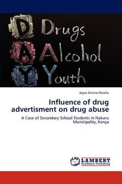 portada influence of drug advertisment on drug abuse (en Inglés)