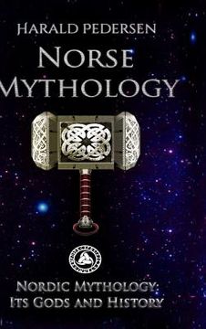 portada Norse Mythology: Nordic Mythology its Gods and History