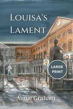portada Louisa's Lament: Large Print Edition (en Inglés)