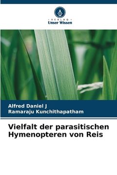portada Vielfalt der parasitischen Hymenopteren von Reis (en Alemán)