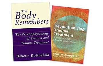 portada The Body Remembers Volume 1 and Revolutionizing Trauma Treatment, Two-Book set (in English)
