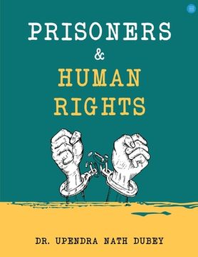 portada Prisoners and Human Rights (en Inglés)