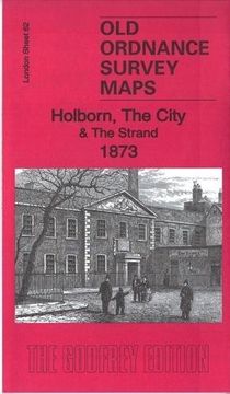 portada Holborn, the City & the Strand 1873: London Sheet 62.1 (Old Ordnance Survey Maps of London)