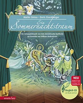 portada Ein Sommernachtstraum: Die Schauspielmusik von Felix Mendelssohn Bartholdy zur Kom? Die von William Shakespeare (en Alemán)