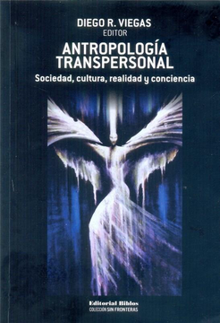 portada Antropologia Transpersonal Sociedad Cultura Realidad y Conciencia (in Spanish)