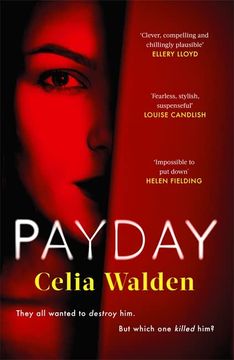 portada Payday: The Instant top 10 Bestseller and the Most Addictive 'What Would you Do? 'Thriller You'Ll Read This Year (en Inglés)