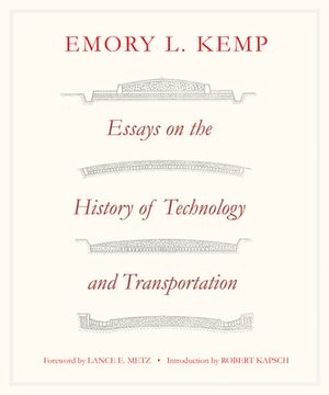 portada Essays on the History of Transportation and Technology (en Inglés)