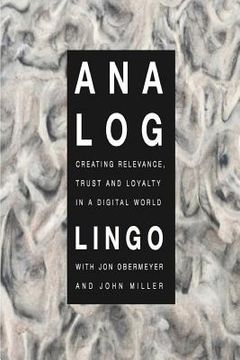 portada Analog: Creating Relevance, Trust and Loyalty in a Digital World (en Inglés)