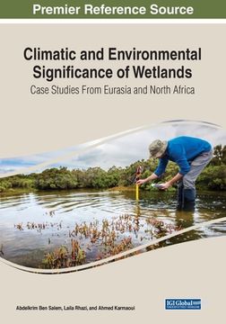 portada Climatic and Environmental Significance of Wetlands: Case Studies from Eurasia and North Africa