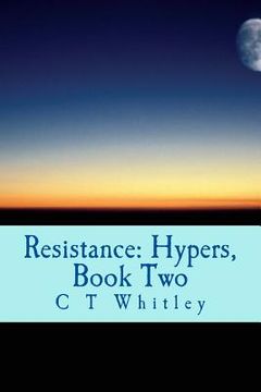 portada Resistance: Hypers, Book Two (en Inglés)