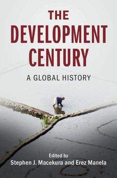 portada The Development Century: A Global History (Global and International History) (in English)