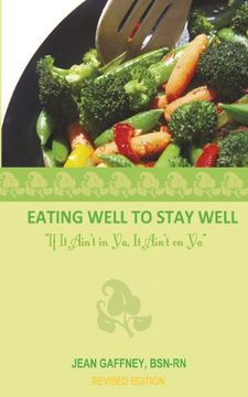 portada Eating Well to Stay Well- If It Ain't in YA, It Ain't on YA