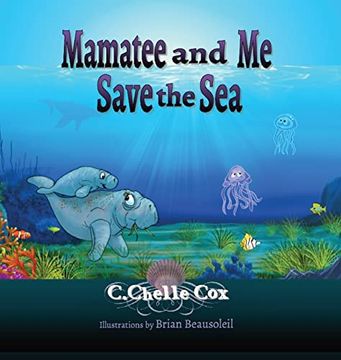 portada Mamatee and me Save the sea (in English)