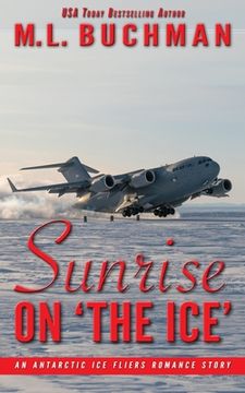 portada Sunrise on 'The Ice': an Antarctic romance story