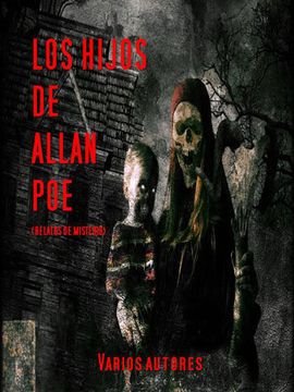 portada Los Hijos de Allan poe (in Spanish)