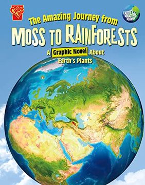 portada The Amazing Journey From Moss to Rainforests (en Inglés)