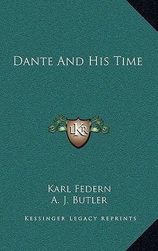 portada dante and his time (en Inglés)