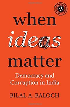 portada When Ideas Matter: Democracy and Corruption in India (en Inglés)