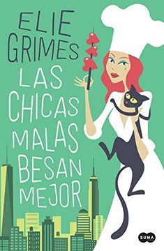 portada Las chicas malas besan mejor (in Spanish)