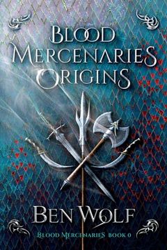 portada Blood Mercenaries Origins (en Inglés)
