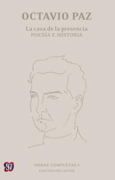 portada Obras Completas i Casa de la Presencia - Poesia e Historia [Octavio Paz]