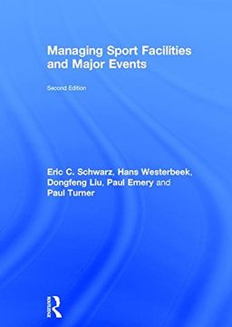 portada Managing Sport Facilities and Major Events: Second Edition (en Inglés)