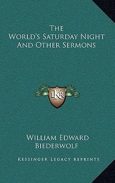 portada the world's saturday night and other sermons