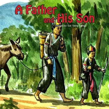 portada A Father and His Son: Ob Txiv Tub (en Inglés)