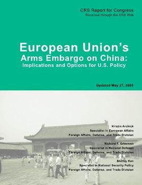 portada European Union?s Arms Embargo on China: Implications and Options for U.S. Policy