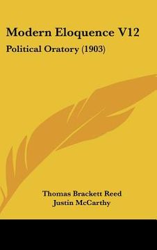 portada modern eloquence v12: political oratory (1903)