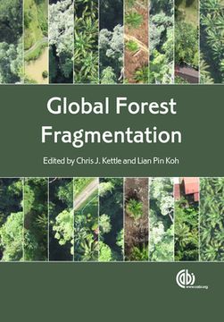 Global Forest Fragmentation (en Inglés)
