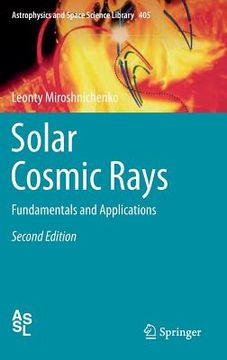 portada Solar Cosmic Rays: Fundamentals and Applications (en Inglés)