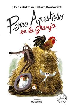 portada Perro Apestoso en la Granja (in Spanish)