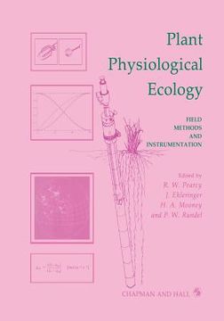 portada Plant Physiological Ecology: Field Methods and Instrumentation (in English)