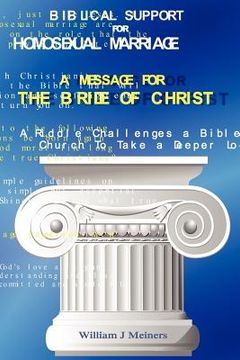 portada biblical support for homosexual marriage / a message for the bride of christ (en Inglés)