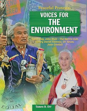 portada Peaceful Protests: Voices for the Environment: Earth Day, John Muir - The Sierra Club, Henry David Thoreau, Dr. Seuss