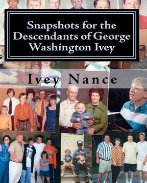 portada snapshots for the descendants of george washington ivey (in English)