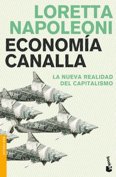 Economía Canalla (in Spanish)
