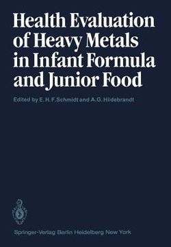 portada health evaluation of heavy metals in infant formula and junior food (en Inglés)