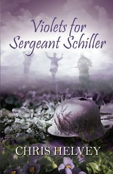 portada Violets for Sgt. Schiller (en Inglés)