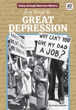 portada Living Through the Great Depression (en Inglés)