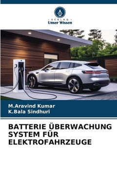 portada Batterie Überwachung System Für Elektrofahrzeuge (en Alemán)