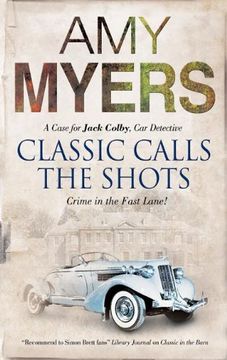 portada Classic Calls the Shots (a Jack Colby, car Detective Mystery) (in English)