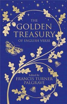 portada The Golden Treasury: The Best of Classic English Verse (en Inglés)