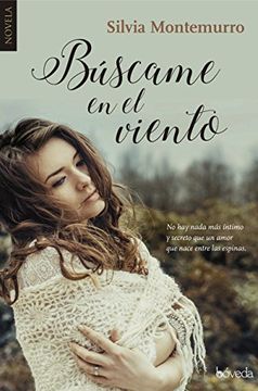 Búscame En El Viento (Fondo General - Narrativa)