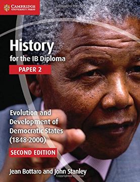 portada History for the ib Diploma Paper 2 Evolution and Development of Democratic States (1848-2000) (en Inglés)