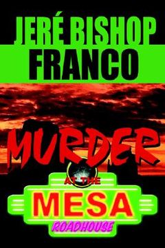 portada murder at the mesa roadhouse (in English)