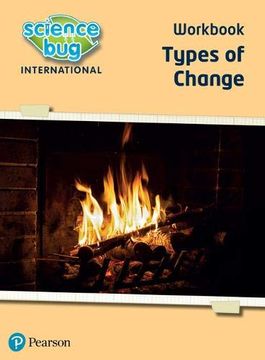 portada Science Bug: Types of Change Workbook (en Inglés)