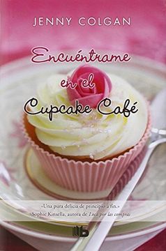 Encuéntrame En El Cupcake Café (B DE BOLSILLO LUJO)