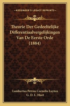 portada Theorie Der Gedeeltelijke Differentiaalvergelijkingen Van De Eerste Orde (1884)